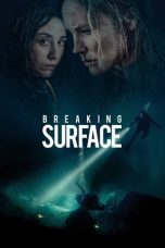 Breaking Surface (2020)