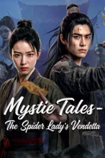 Mystic Tales -The Spider Lady‘s Vendetta (2026)