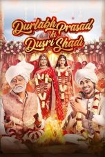 Durlabh Prasad Ki Dusri Shadi (2025)