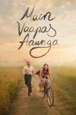 Main Vaapas Aaunga (2026)