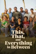 This, That, and Everything in Between (2026)